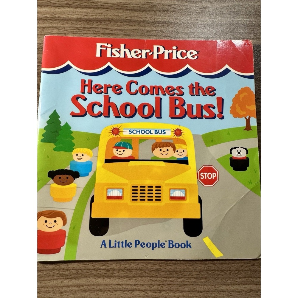 Here Comes‎ the School Bus : A Little People Book Paperback Vintage Fisher Price